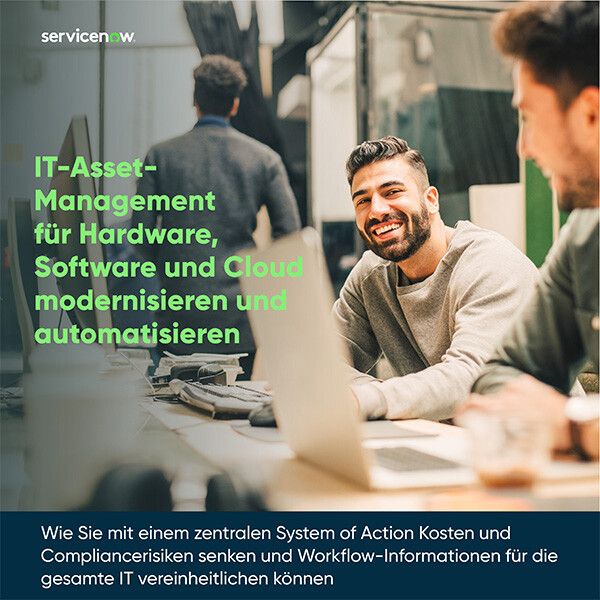 E-Book ServiceNow: «IT Asset Management für Hardware, Software und Cloud modernisieren und automatisieren»