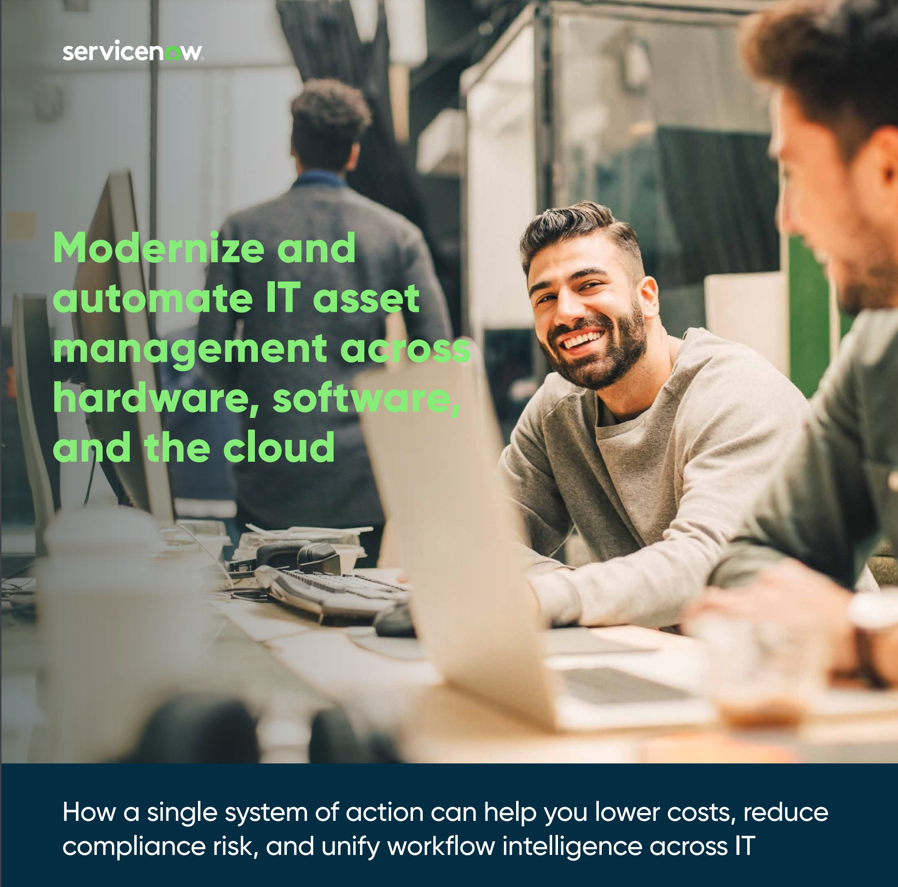 E-Book_ServiceNow_ITAM_mmodernising_hardware_software and cloud management_Cover_EN E-Book_ServiceNow_ITAM_mmodernising_hardware_software and cloud management_Cover_EN